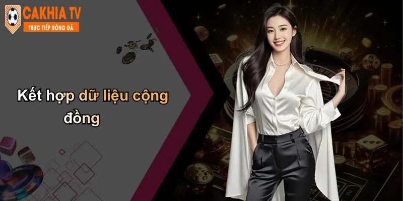 Kết hợp dữ liệu cộng đồng