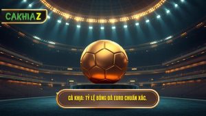 Tỷ Lệ Bóng Đá Euro